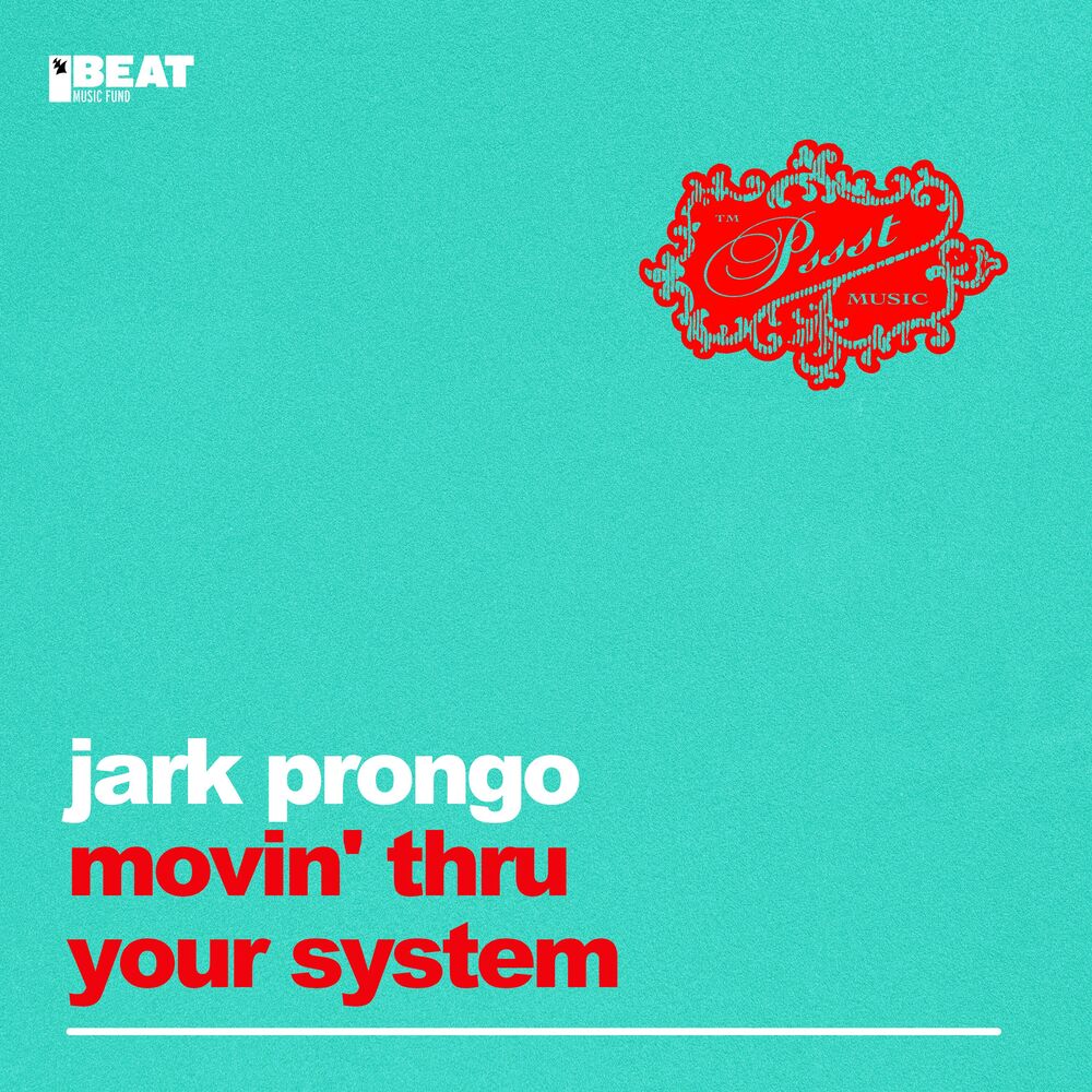 Picture of Movin' Thru Your System