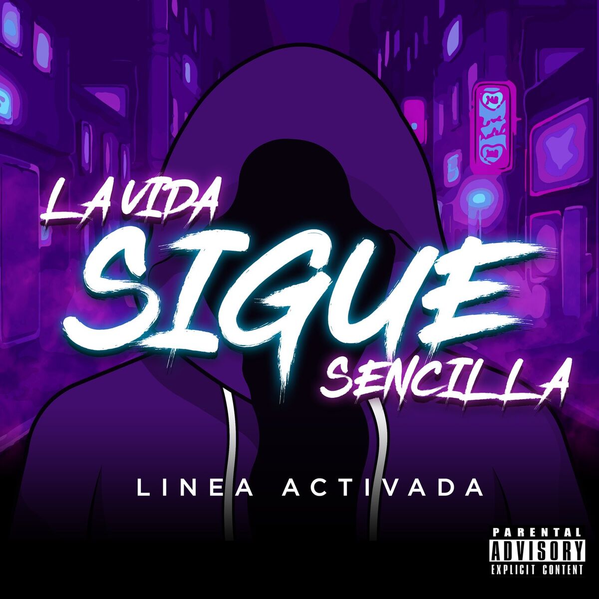 Album cover of La Vida Sigue Sencilla