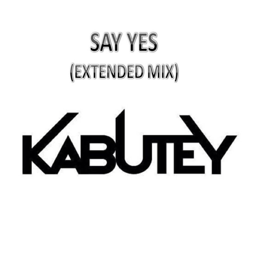 Picture of Say Yes (Extended Mix)