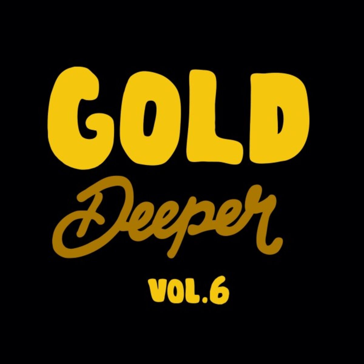 Album cover of Gold Deeper, Vol. 6