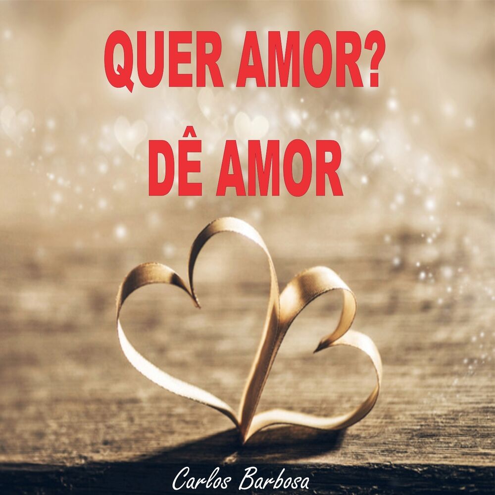 Picture of Quer Amor? Dê Amor