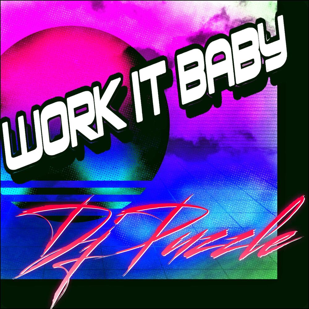 Picture of Work It Baby