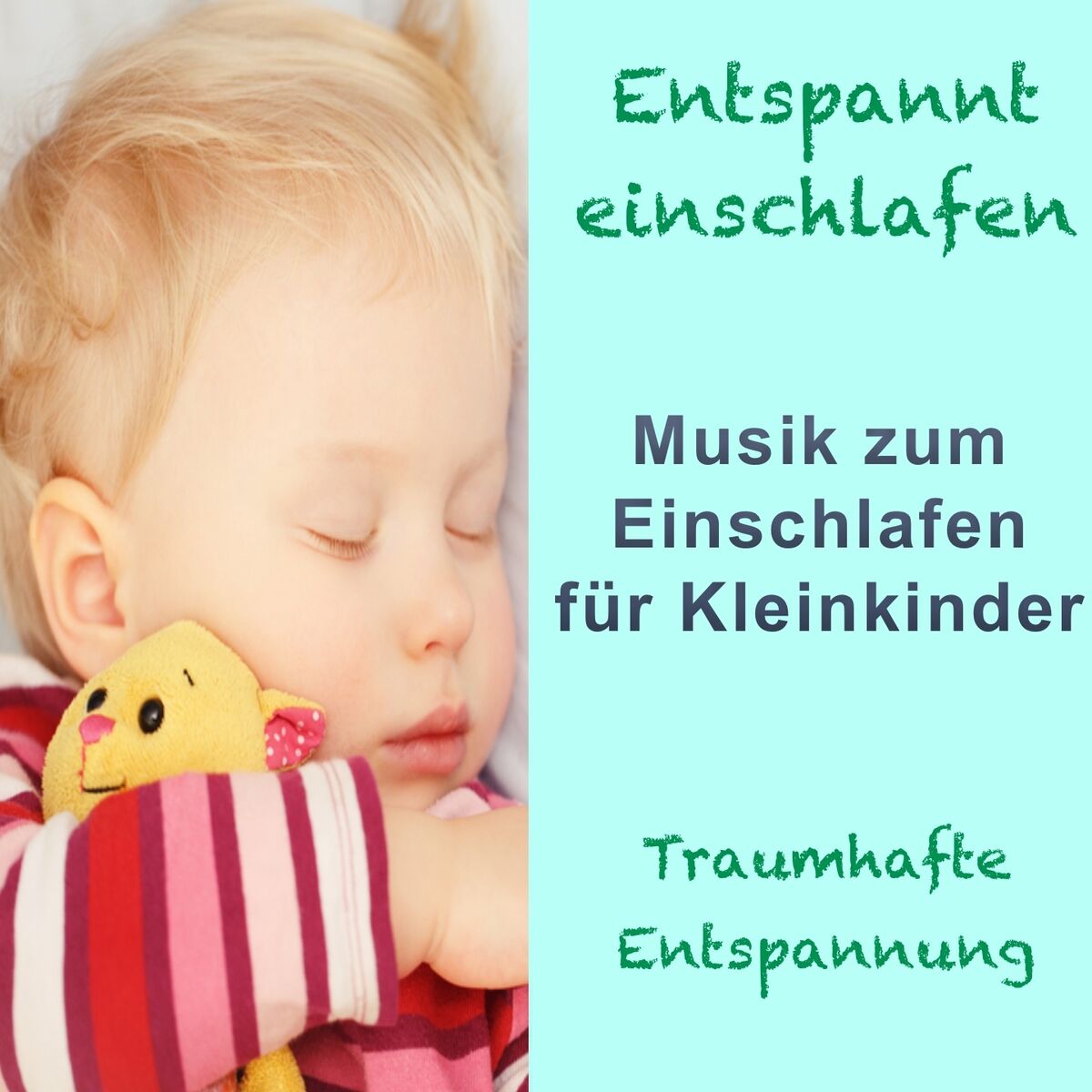Album cover of Entspannt einschlafen: Musik zum Träumen für Kleinkinder (Traumhafte Entspannung)