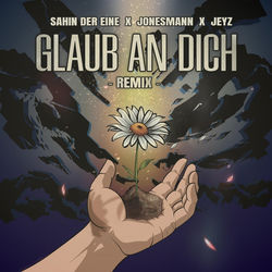 Glaub an Dich (Remix)