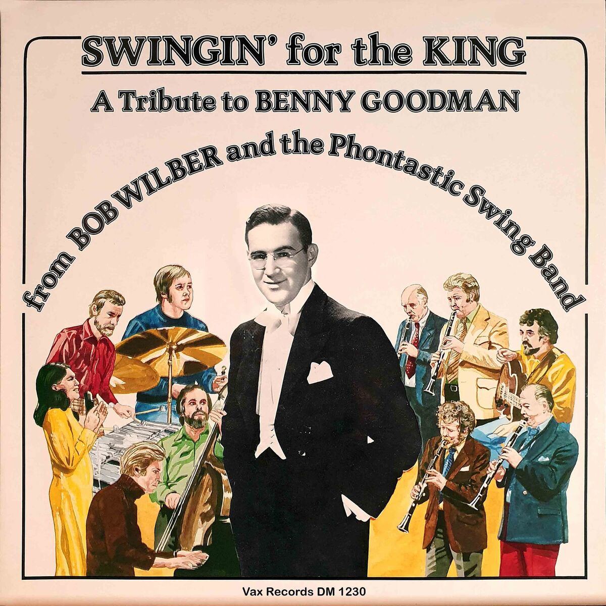 Album cover of Swingin' for the King – a Tribute to Benny Goodman (Remastered 2022)