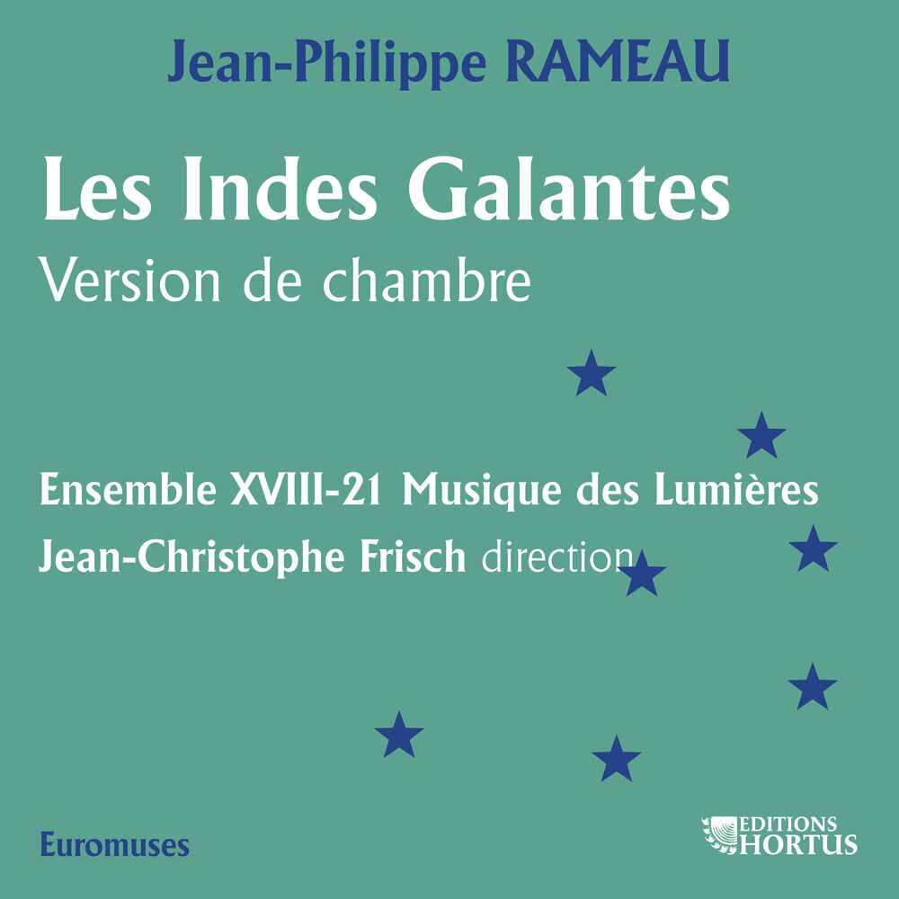 Picture of Rameau: Les Indes galantes (Version de chambre)