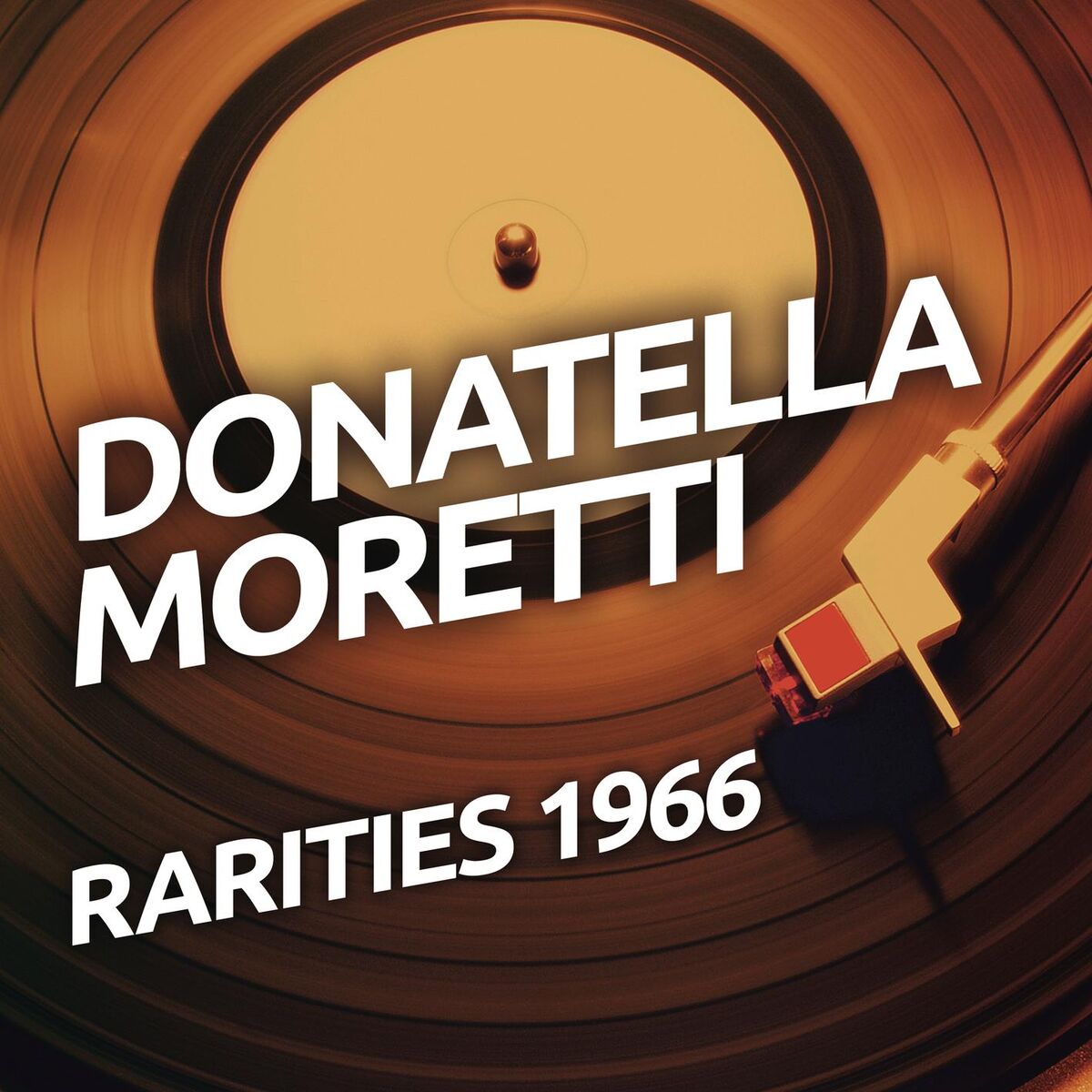 Album cover of Donatella Moretti - Rarietes 1966