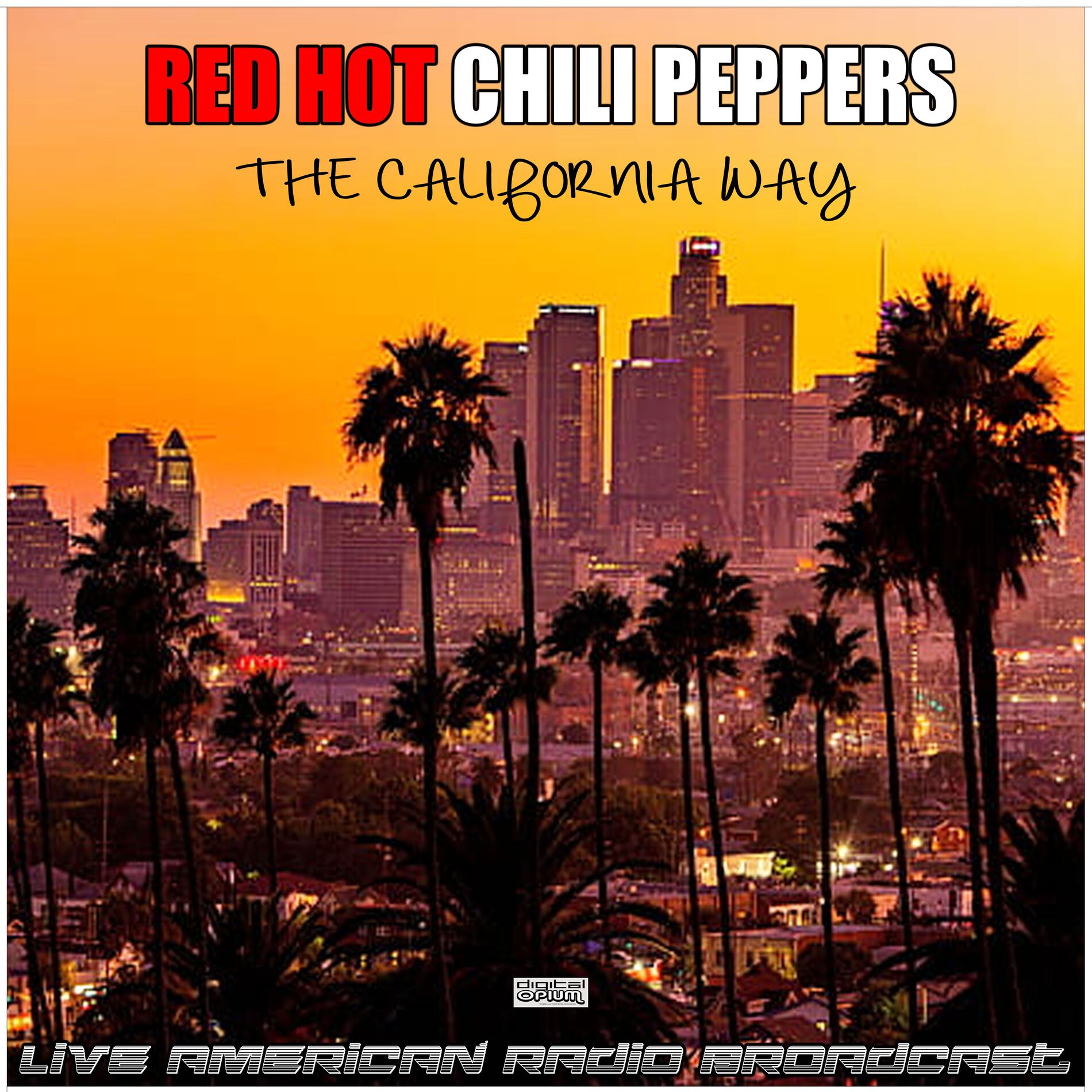 Album cover of The California Way (Live)