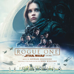 Cover of Rogue One: A Star Wars Story (Original Motion Picture Soundtrack)
