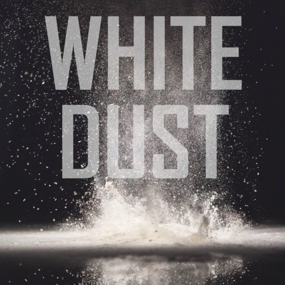 Album cover of White Dust (Pitch Up)