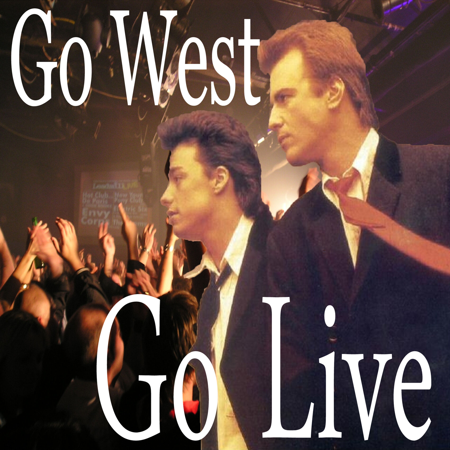 Album cover of Go West Go Live