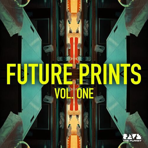  Rave the Planet: Future Prints, Vol. One (2025) 