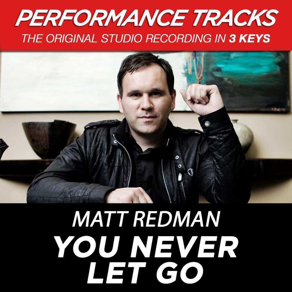 Picture of You Never Let Go (EP / Performance Tracks)