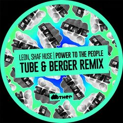 Cover of Power To The People (Tube & Berger Remix)