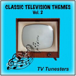 Cover of Classic Television Themes Vol. 2