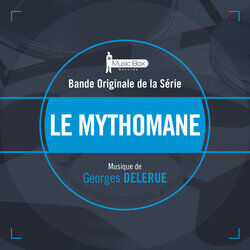 Cover of Le mythomane (Bande originale de la série)