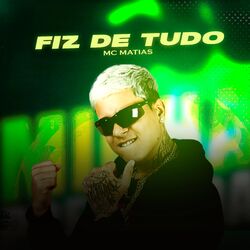 Cover of Fiz de Tudo