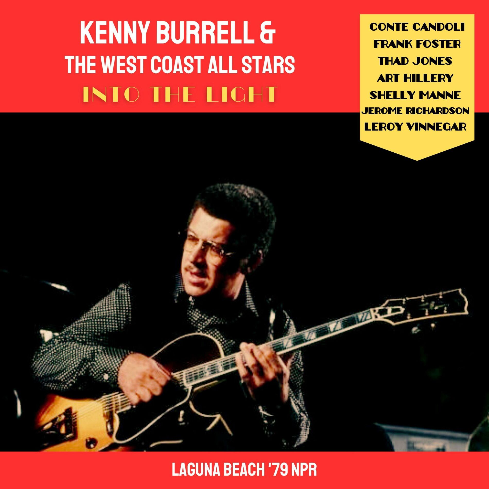 Album cover of Into The Light (Live Laguna Beach '79)