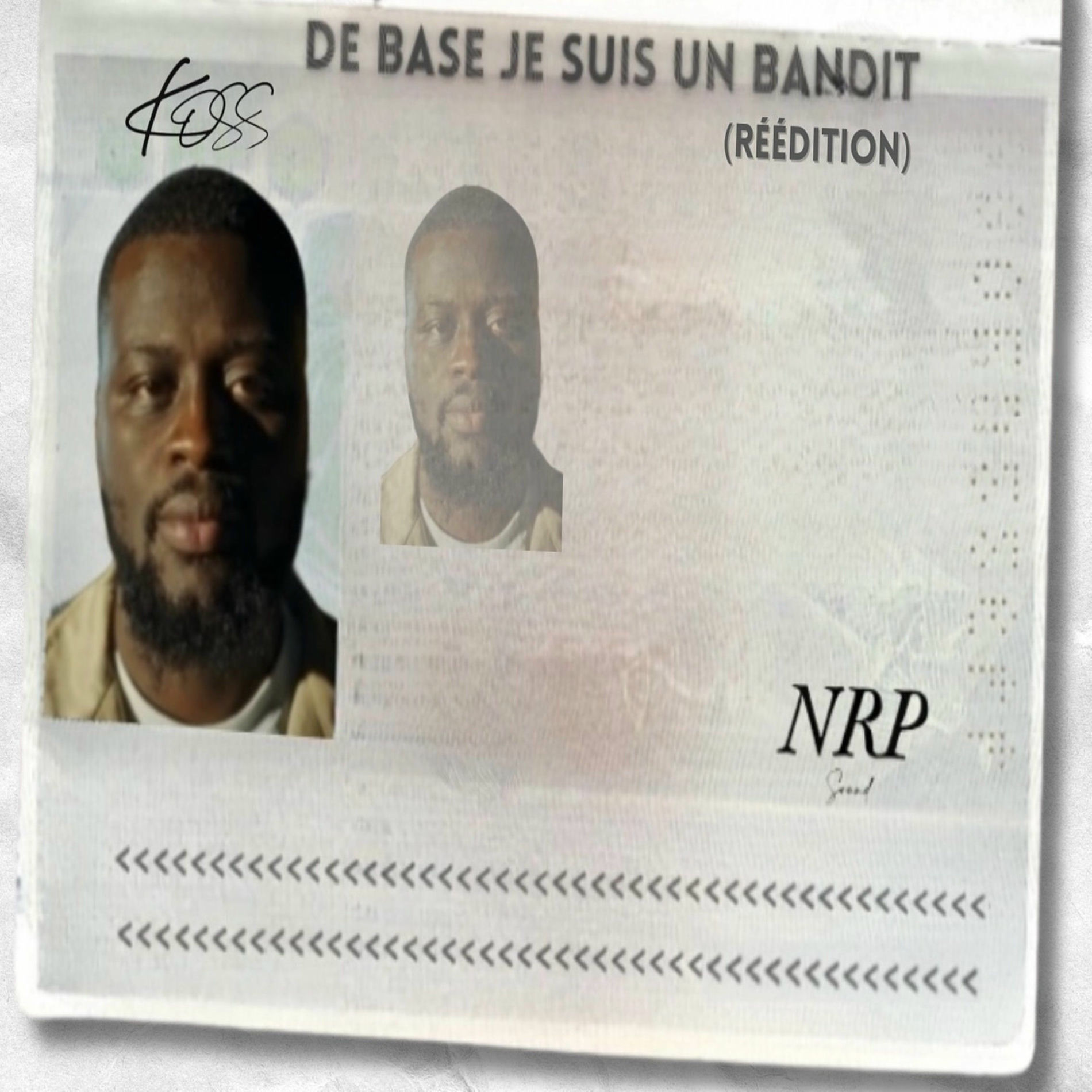 Album cover of De Base je Suis un Bandit (Réedition)