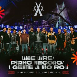 Cover of Lance Livre / Péssimo Negócio / A Gente Já Não Rola