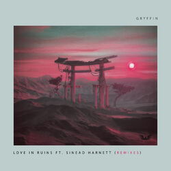 Cover of Love In Ruins (Remixes)