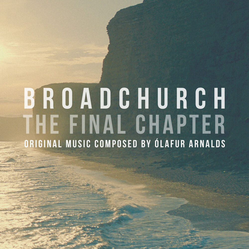 Picture of Broadchurch - The Final Chapter (Music From The Original TV Series)