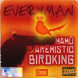 Cover of EVERYMAN (feat. Birdking & Aremistic)