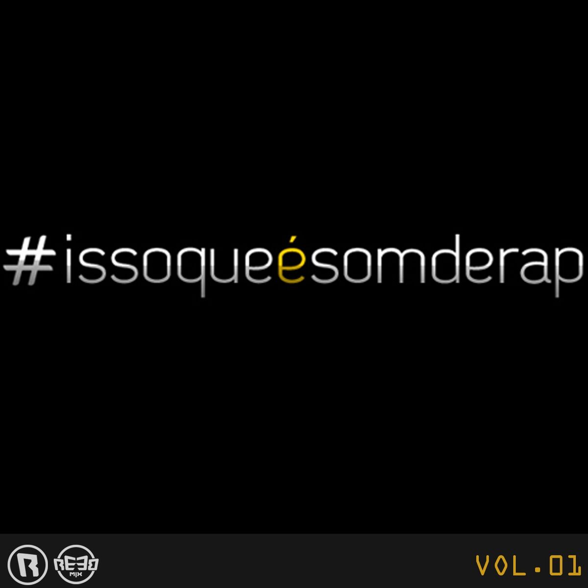 Album cover of Isso Que É Som de Rap