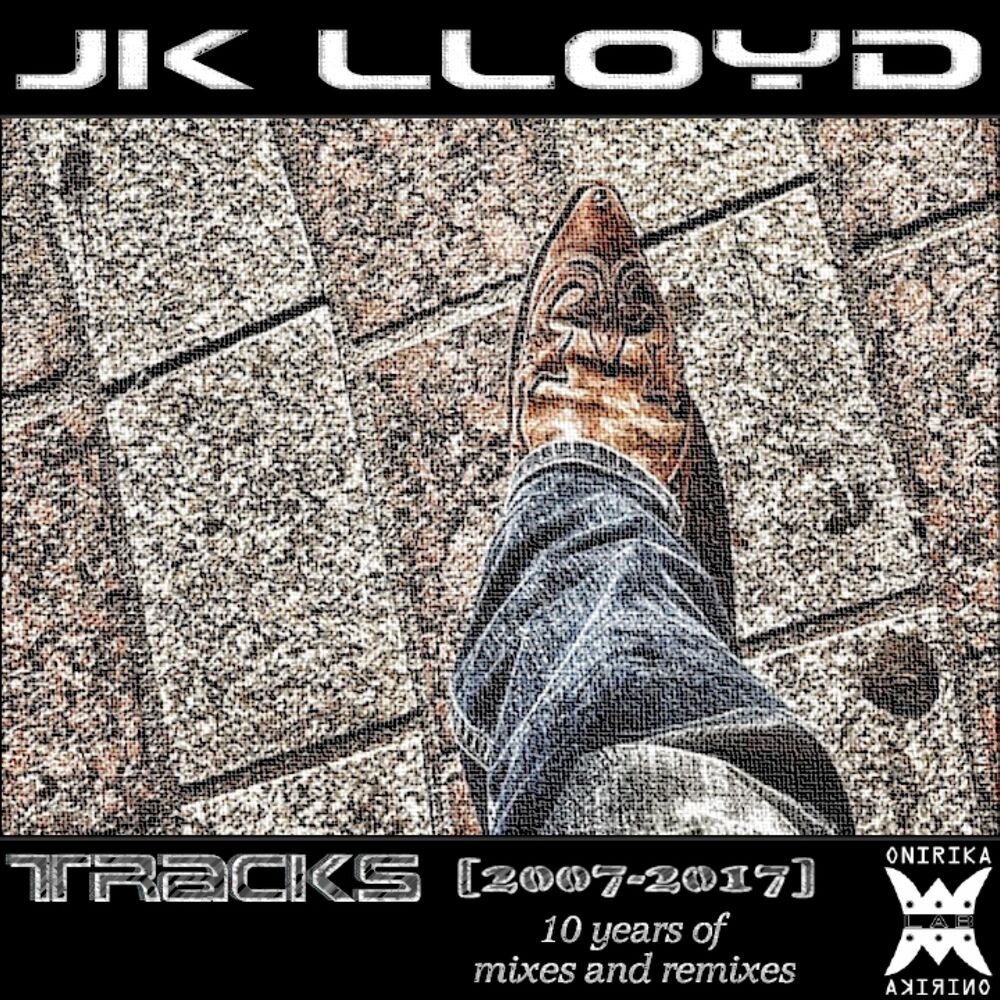 Picture of Tracks (2007-2017) (10 Years of Mixes and Remixes)