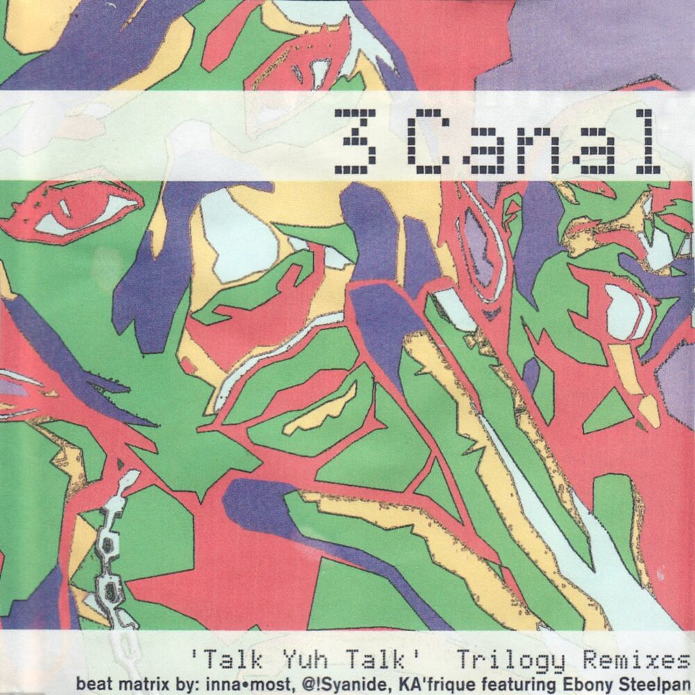 Picture of Talk Yuh Talk - Trilogy Remixes