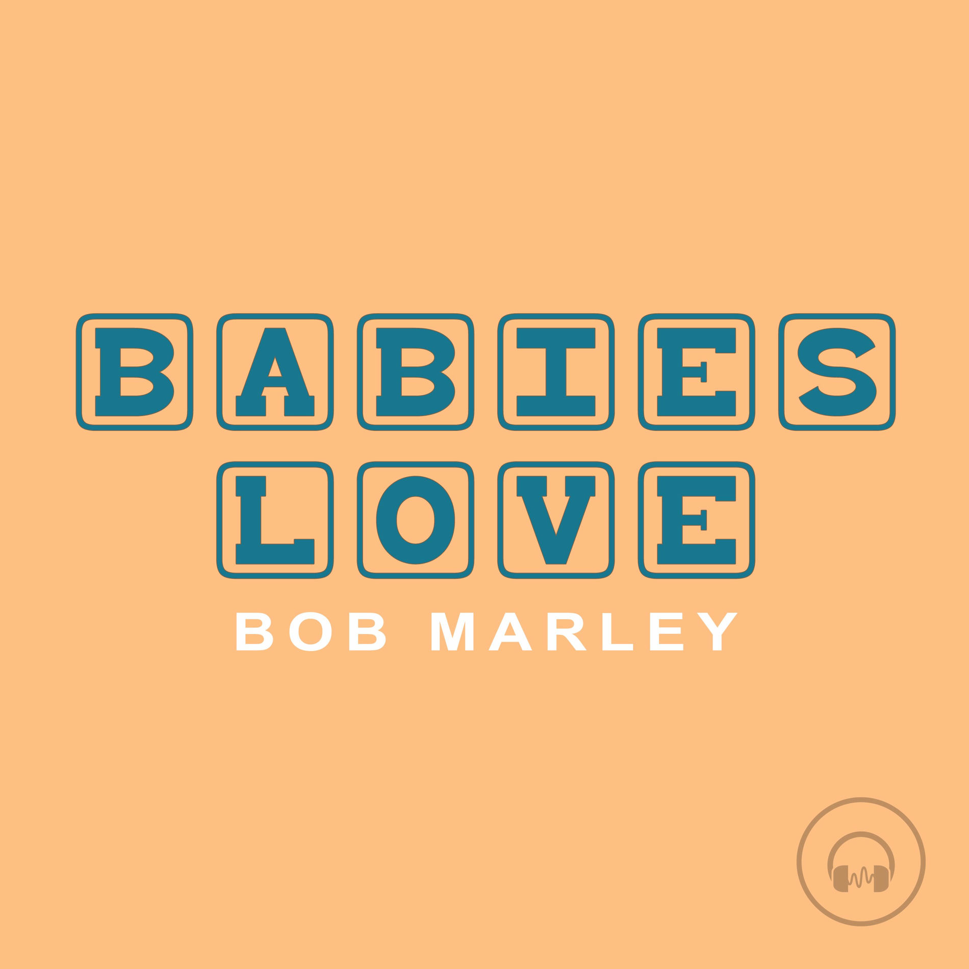 Album cover of Babies Love Bob Marley