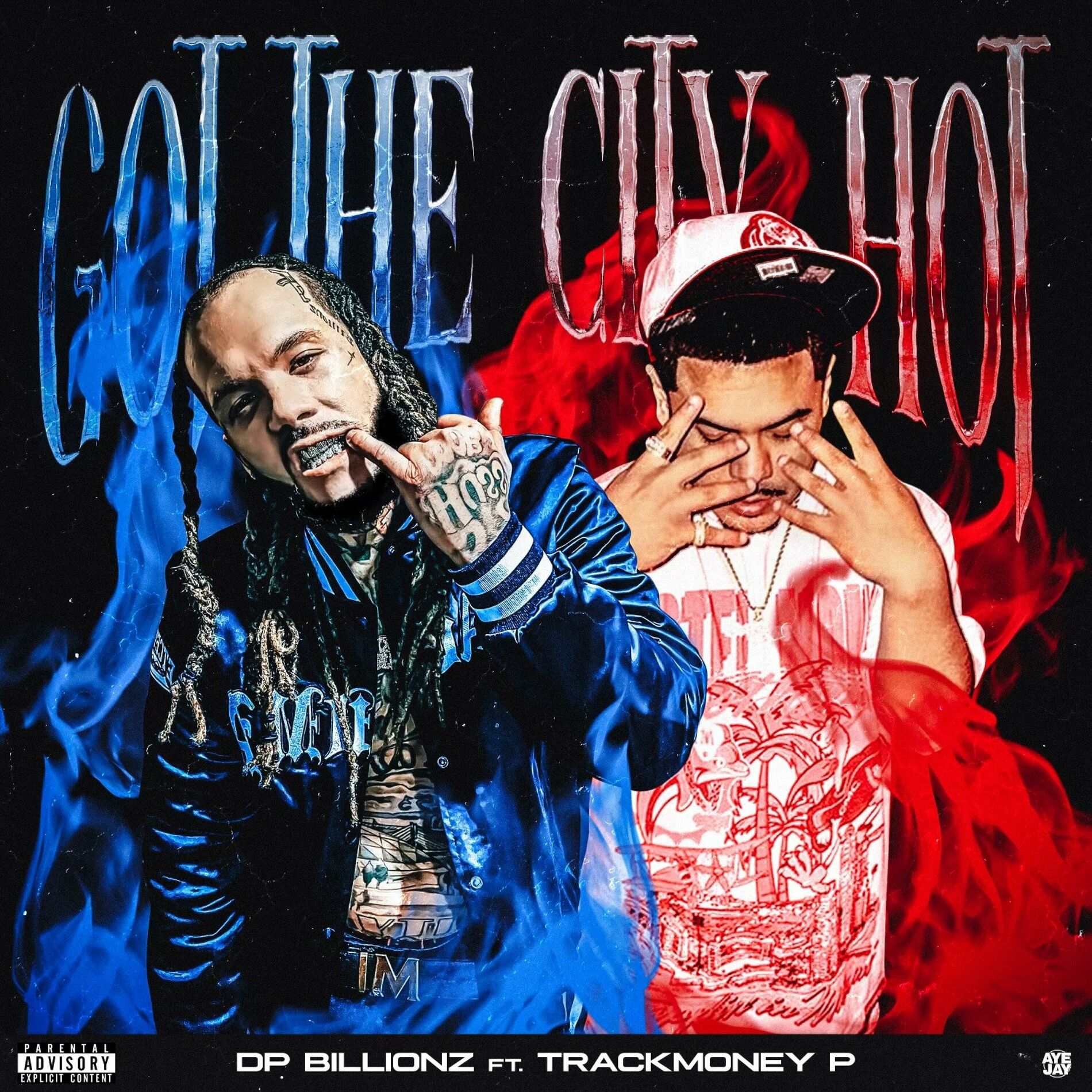 Album cover of Got The City Hot (feat. TrackMoney P)