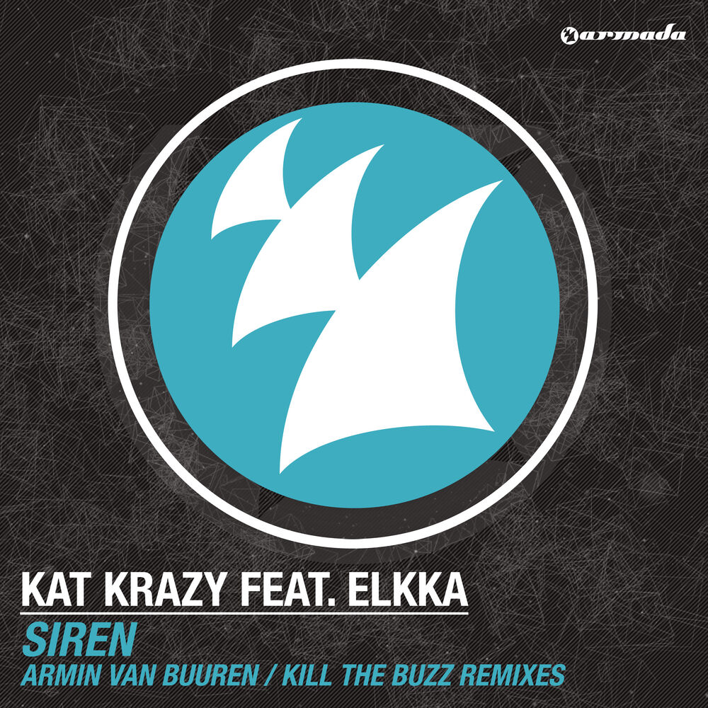 Picture of Siren (Armin van Buuren / Kill The Buzz Remixes)