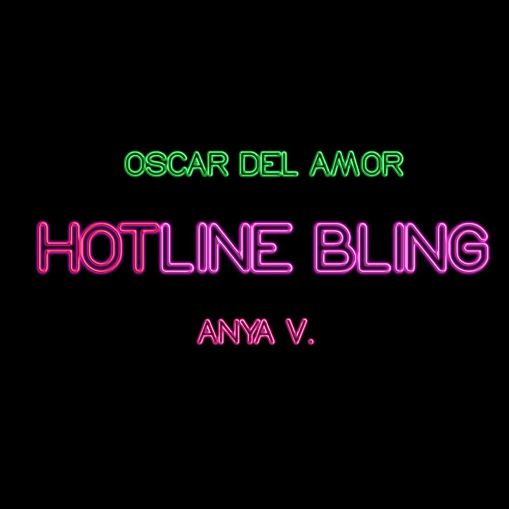 Picture of Hotline Bling (feat. Anya V)