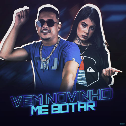 Vem Novinho Me Bota