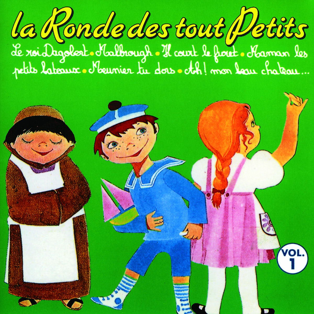 Album cover of La Ronde Des Tout Petits Vol.1