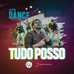 Cover of Tudo Posso (Remix)