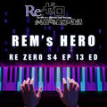 Stand Up My Hero! (from "Re:ZERO Season 4 EP 13") (Piano Version)