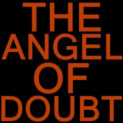 Cover of The Angel of Doubt