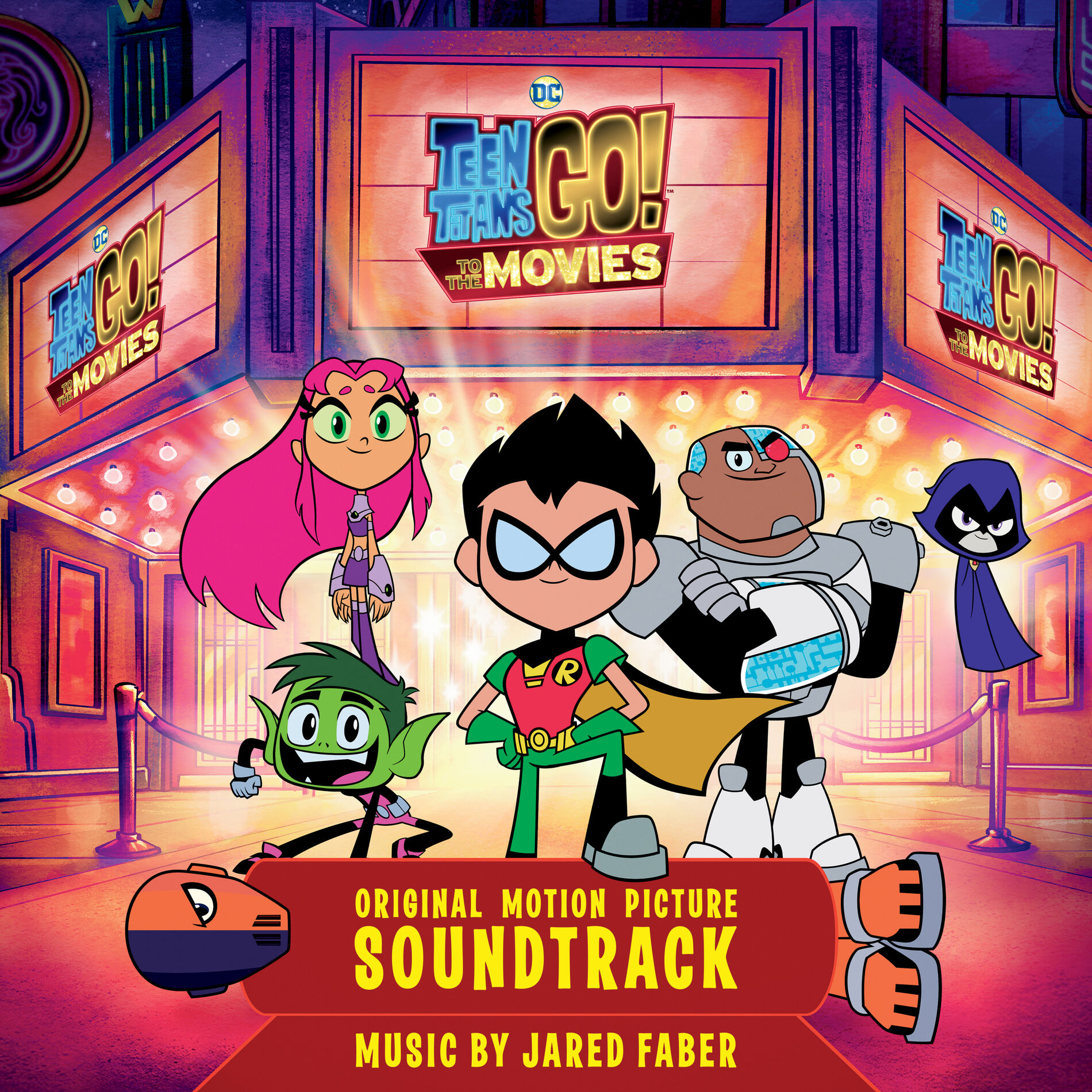 Album cover of Teen Titans Go! To The Movies (Original Motion Picture Soundtrack)
