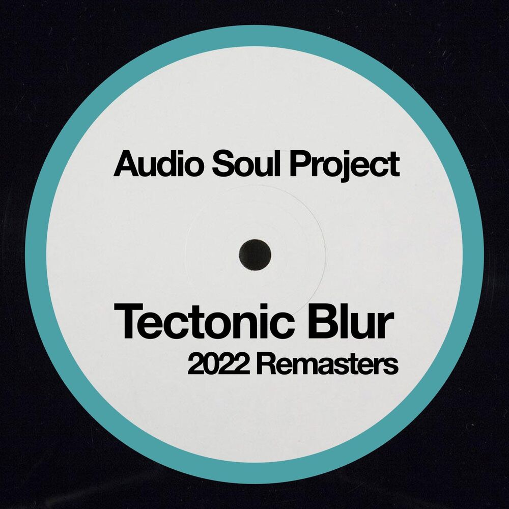 Picture of Tectonic Blur 2022 Remasters