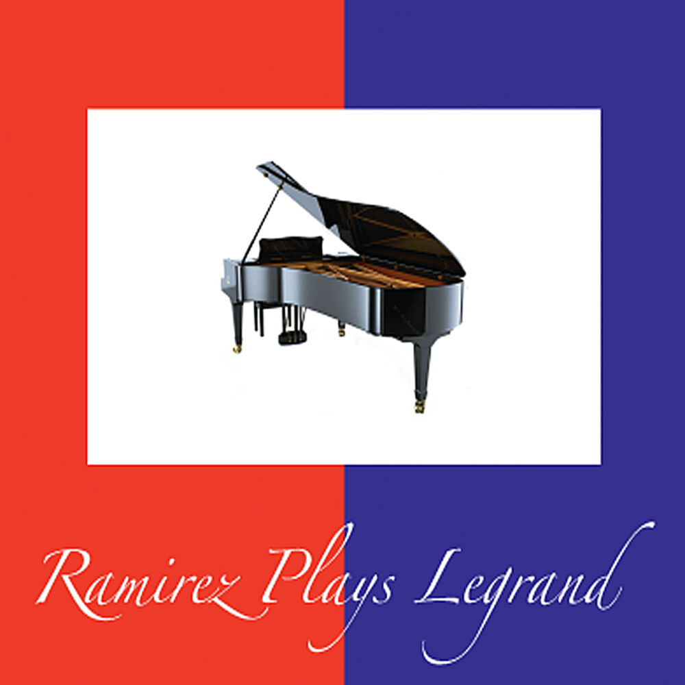 Picture of Ramirez Plays LeGrand