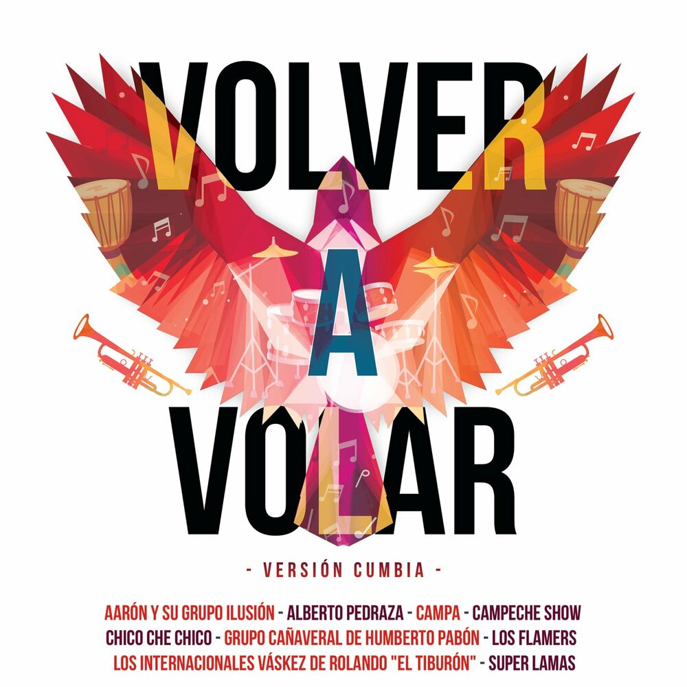 Picture of Volver A Volar (Versión Cumbia)