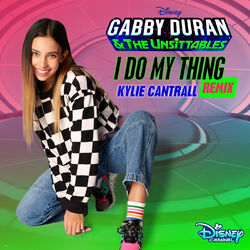 Cover of I Do My Thing (From "Gabby Duran & The Unsittables"/Remix)