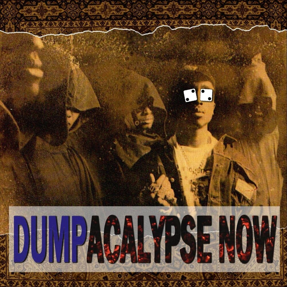 Picture of Dumpacalypse Now