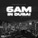 6am in Dubai (feat. YV & Buni)