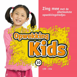 Opwekking Kids 10 (139 - 154)