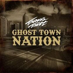Cover of Ghost Town Nation