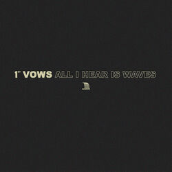 Cover of All I Hear is Waves