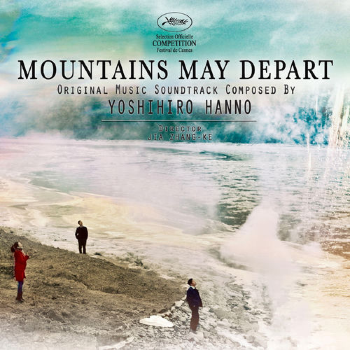 Mountains May Depart (Original Motion Picture Soundtrack) sleeve